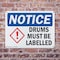 Signmission Drums Must Be Labeled, 14 in W x Rectangle, Plastic OS-2PACK-NS-P-1014-L-11572 - alternate 5